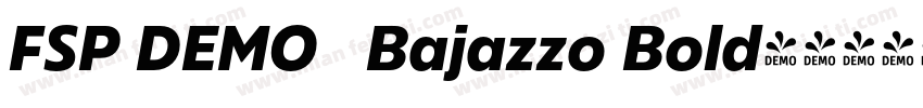 FSP DEMO   Bajazzo Bold字体转换